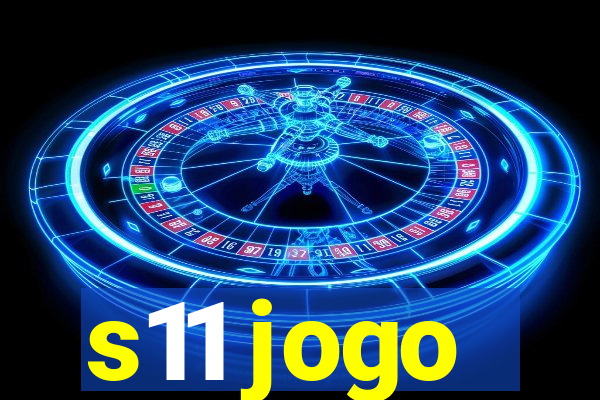 s11 jogo